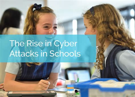 Rising cyberattacks on schools put students at risk